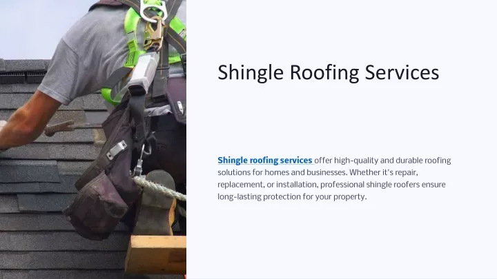 shingle roofing services