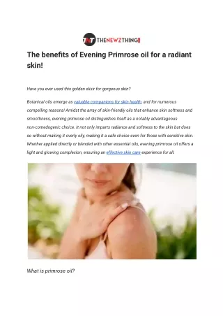 The benefits of Evening Primrose oil for a radiant skin!
