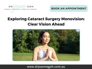 Exploring Cataract Surgery Monovision Clear Vision Ahead