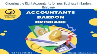 Choosing the Right Accountants for Your Business in Bardon, Brisbane