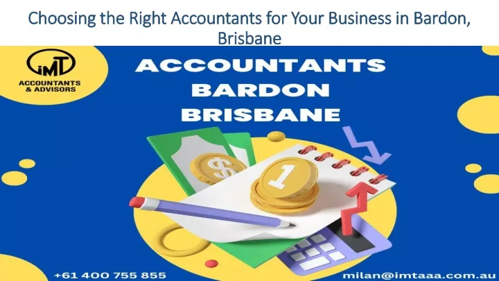 choosing the right accountants for your business in bardon brisbane