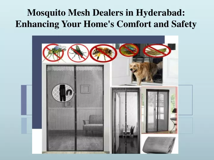 mosquito mesh dealers in hyderabad enhancing your