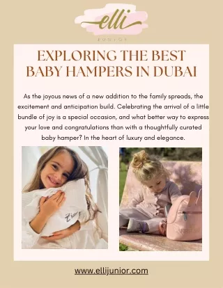 Exquisite Baby Hampers Dubai Delivered with Love | Elli Junior