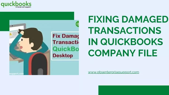 fixing damaged transactions in quickbooks company