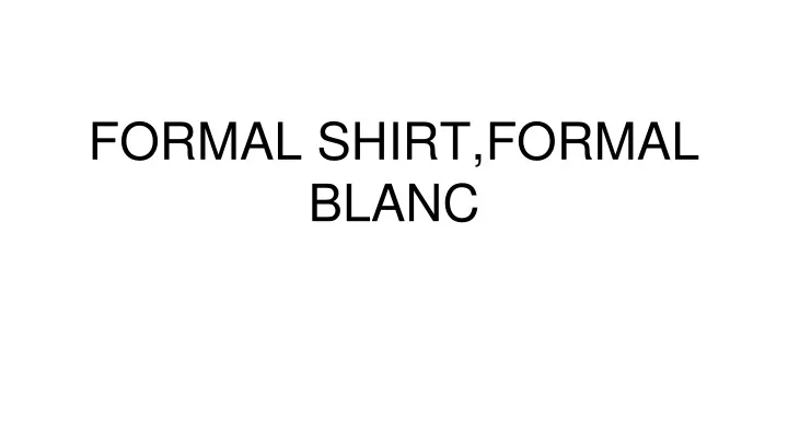 formal shirt formal blanc