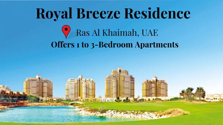 royal breeze residence