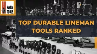 Top Durable Lineman Tools Ranked