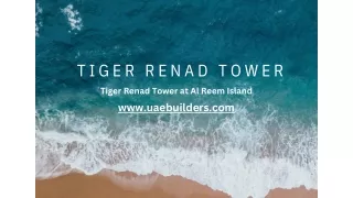 t i g e r r e n a d t o w e r tiger renad tower