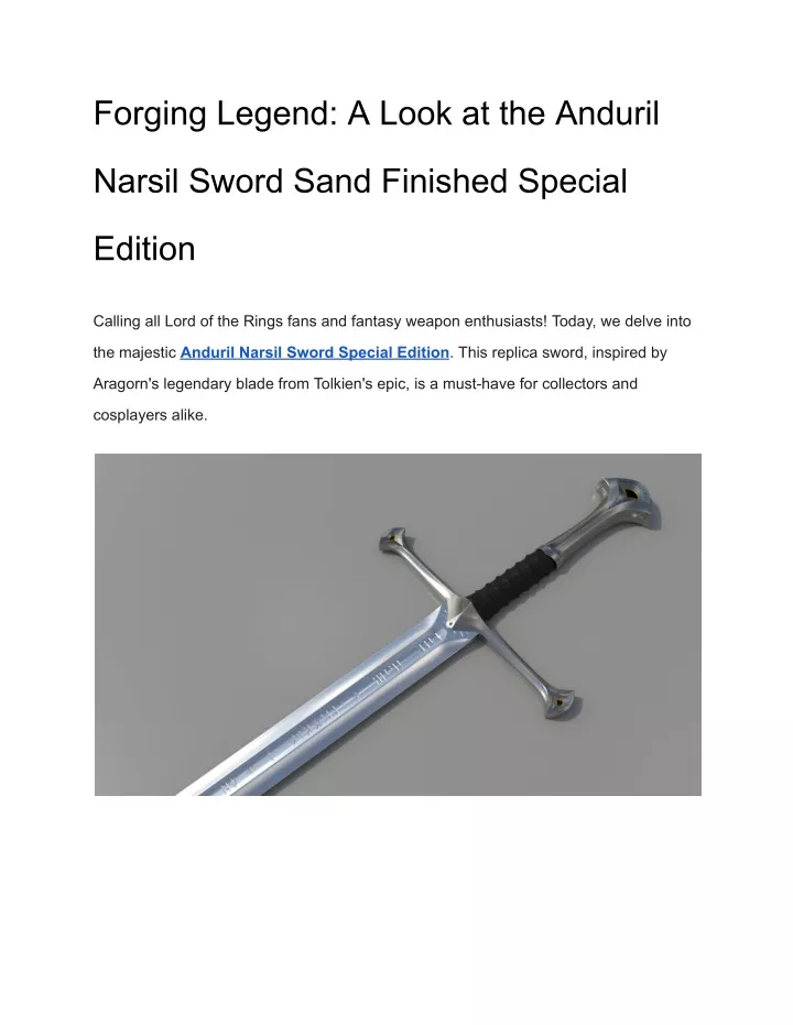 forging legend a look at the anduril