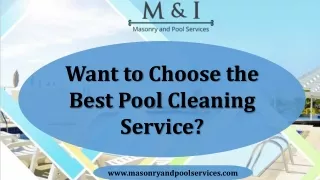 Choose the Best Pool Cleaning Service