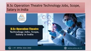 B.Sc Operation Theatre Technology Jobs, Scope, Salary in India