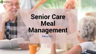 Bullfrog Tech: Transforming Meal Planning for Senior Care