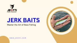 Master the Art of Bass Fishing with Jootti's Premium Jerk Baits Collection