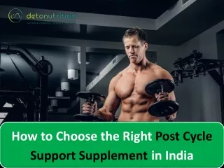 How to Choose the Right Post Cycle Support Supplement in India | Detonutrition