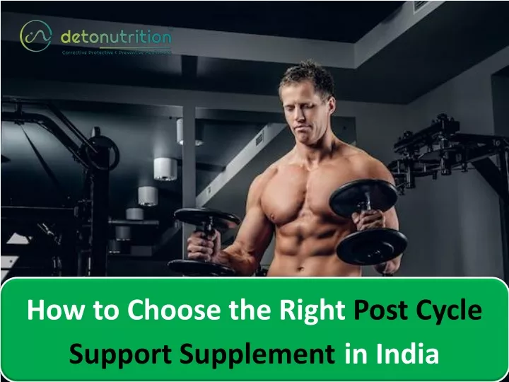 how to choose the right post cycle support supplement in india