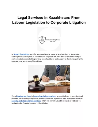 Legal Services in Kazakhstan: From Labour Legislation to Corporate Litigation