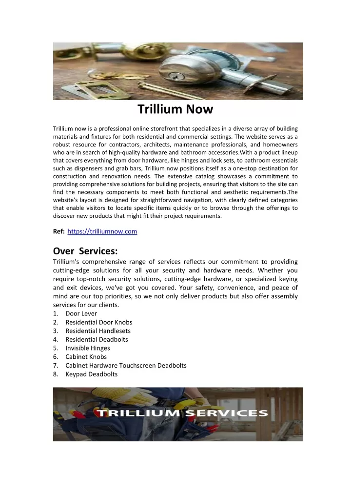 trillium now