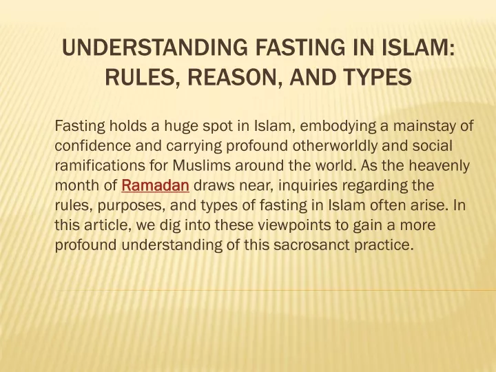 understanding fasting in islam rules reason and types