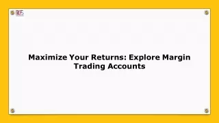 What Do You Mean By A Margin Trading Account?