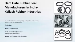 Dam Gate Rubber Seal Manufacturers in India, Best Dam Gate Rubber Seal Manufactu