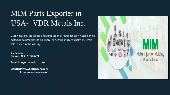 mim parts exporter in usa vdr metals inc