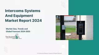 intercoms systems and equipment market report 2024