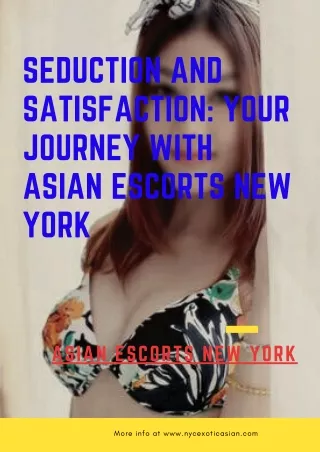 Seduction and Satisfaction Your Journey with Asian Model New York