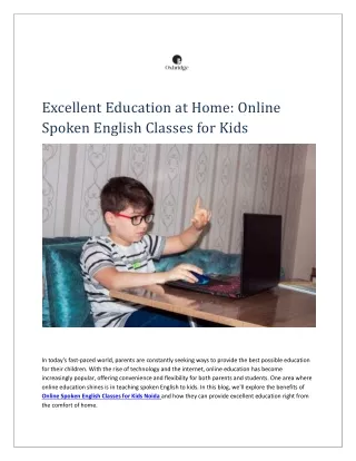 Excellent Education at Home: Online Spoken English Classes for Kids