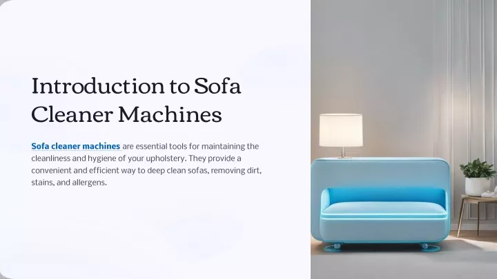 introduction to sofa cleaner machines