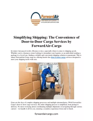 Simplifying Shipping: The Convenience of  Door-to-Door Cargo Services by  Forwar