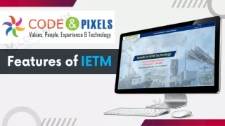 Features of IETM