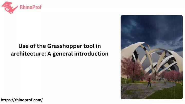 use of the grasshopper tool in architecture