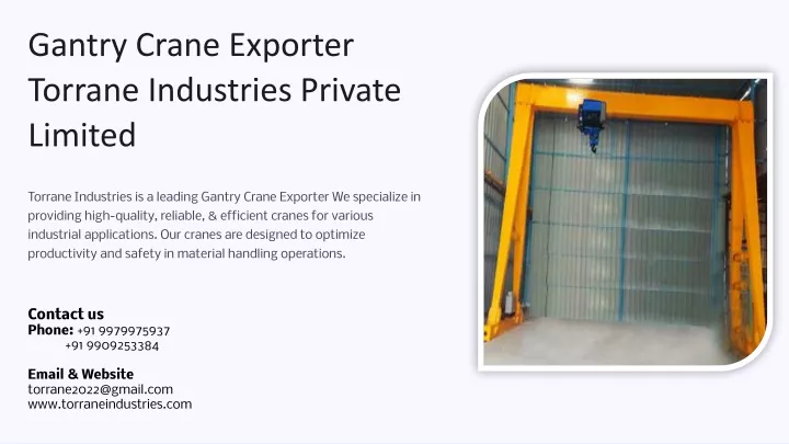 gantry crane exporter torrane industries private