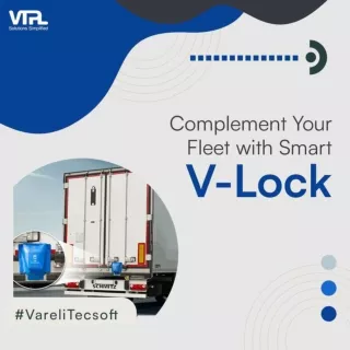 Complement Your Fleet with Smart V-Lock | VTPL