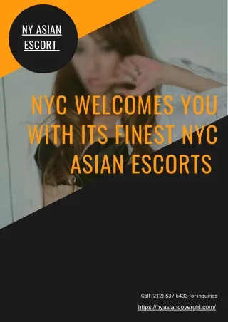 NYC welcomes you with its finest NYC Asian models