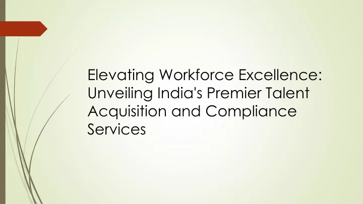 elevating workforce excellence unveiling india