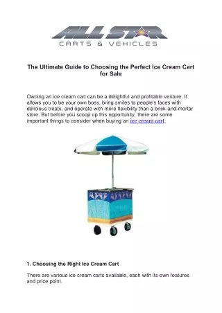 The Ultimate Guide to Choosing the Perfect Ice Cream Cart for Sale