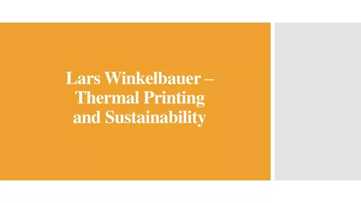 lars winkelbauer thermal printing and sustainability