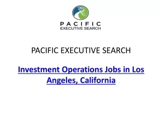 Investment Operations Jobs in Los Angeles, California