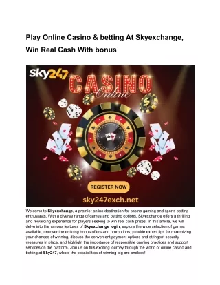 Play Online Casino & betting At Skyexchange, Win Real Cash With bonus