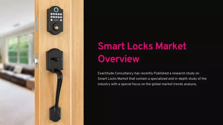 smart locks market overview