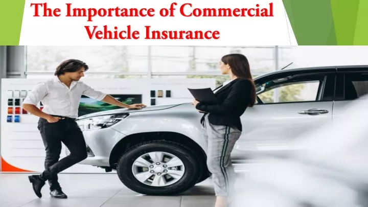 the importance of commercial vehicle insurance