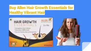 Buy Allen Hair Growth Essentials for Healthy Vibrant Hair