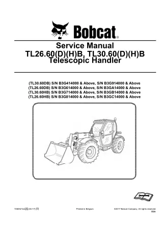 Bobcat TL26.60HB Telescopic Handler Service Repair Manual SN B3G814000 and Above