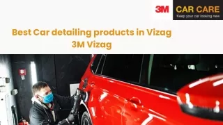 Best Car detailing products in Vizag | 3M Vizag