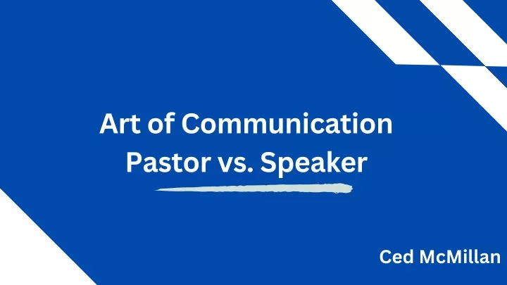 art of communication pastor vs speaker