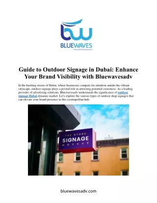 Guide to Outdoor Signage in Dubai: Enhance  Your Brand Visibility with Bluewaves