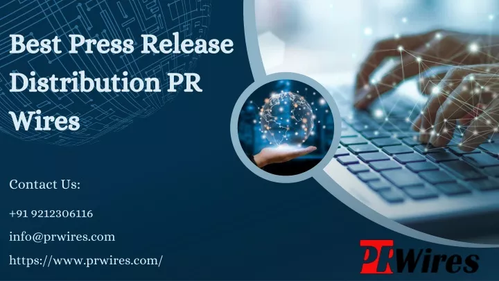 best press release distribution pr wires