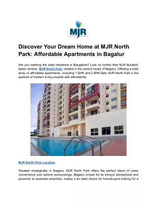 Discover Your Dream Home at MJR North Park_ Affordable Apartments in Bagalur (1)