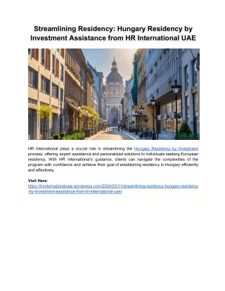 Streamlining Residency: Hungary Residency by Investment Assistance from HR Inter